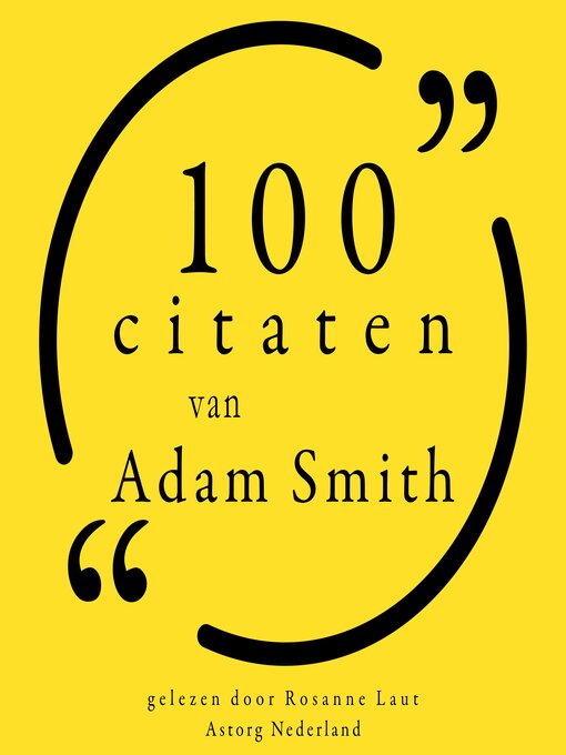 Title details for 100 citaten van Adam Smith by Adam Smith - Available